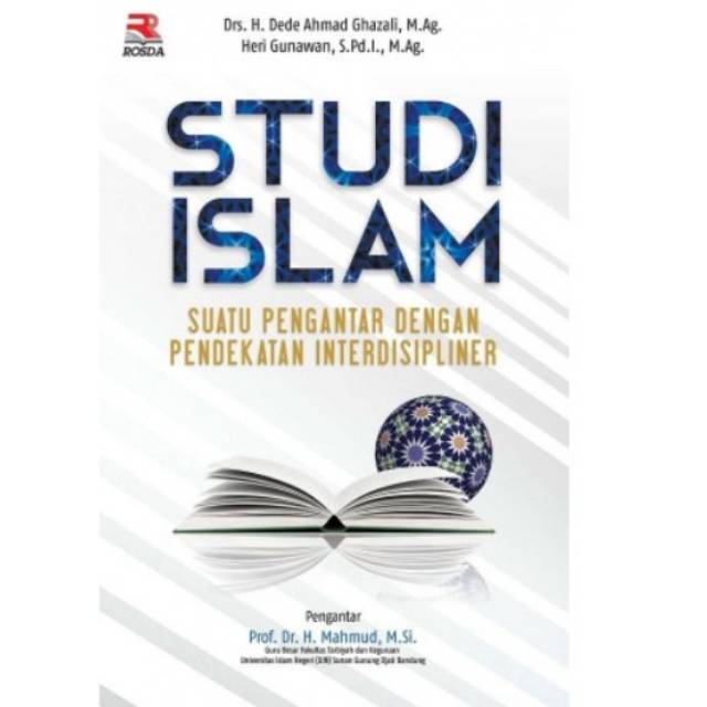 Studi islam :  suatu pengantar dengan pendekatan interdispliner
