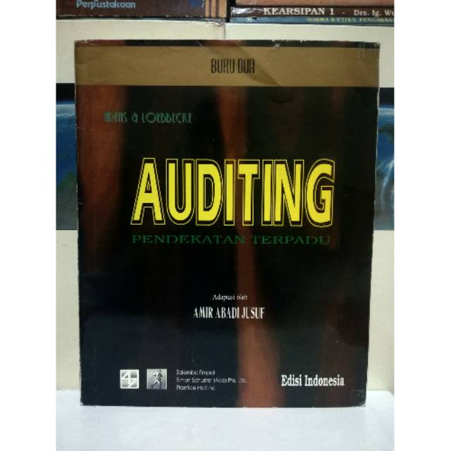 Auditing :  pendekatan terpadu edisi Indonesia buku dua