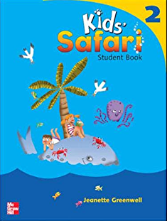Kids' Safari 2 :  Student Book