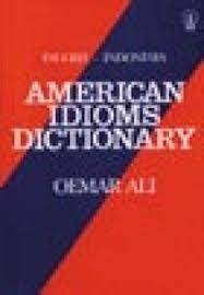 American Idioms Dictionary