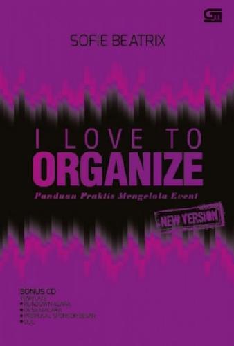 I Love to Organize