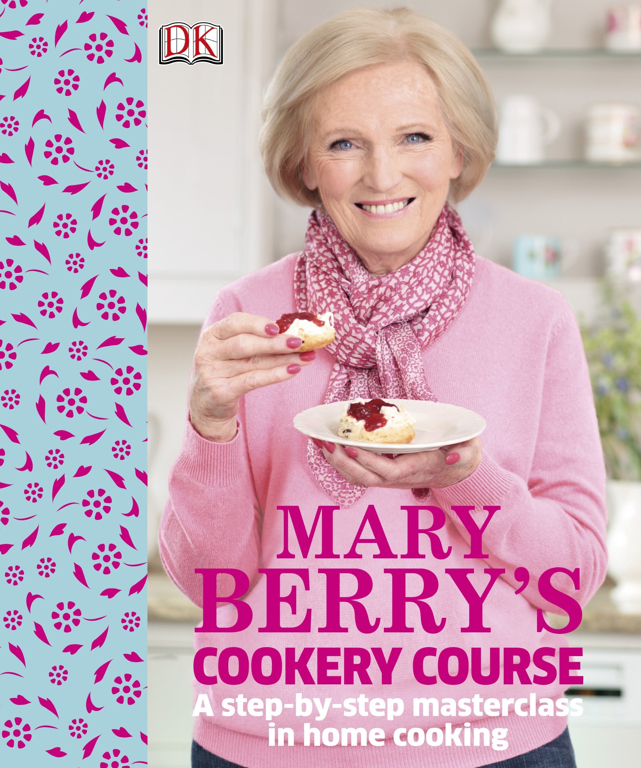 Mary berry's cookery course :  a step-by-step masterclass in home cooking