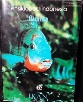 Ensiklopedi Indonesia Seri Fauna Jilid 1 :  Ikan