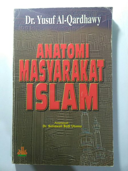 Anatomi masyarakat Islam