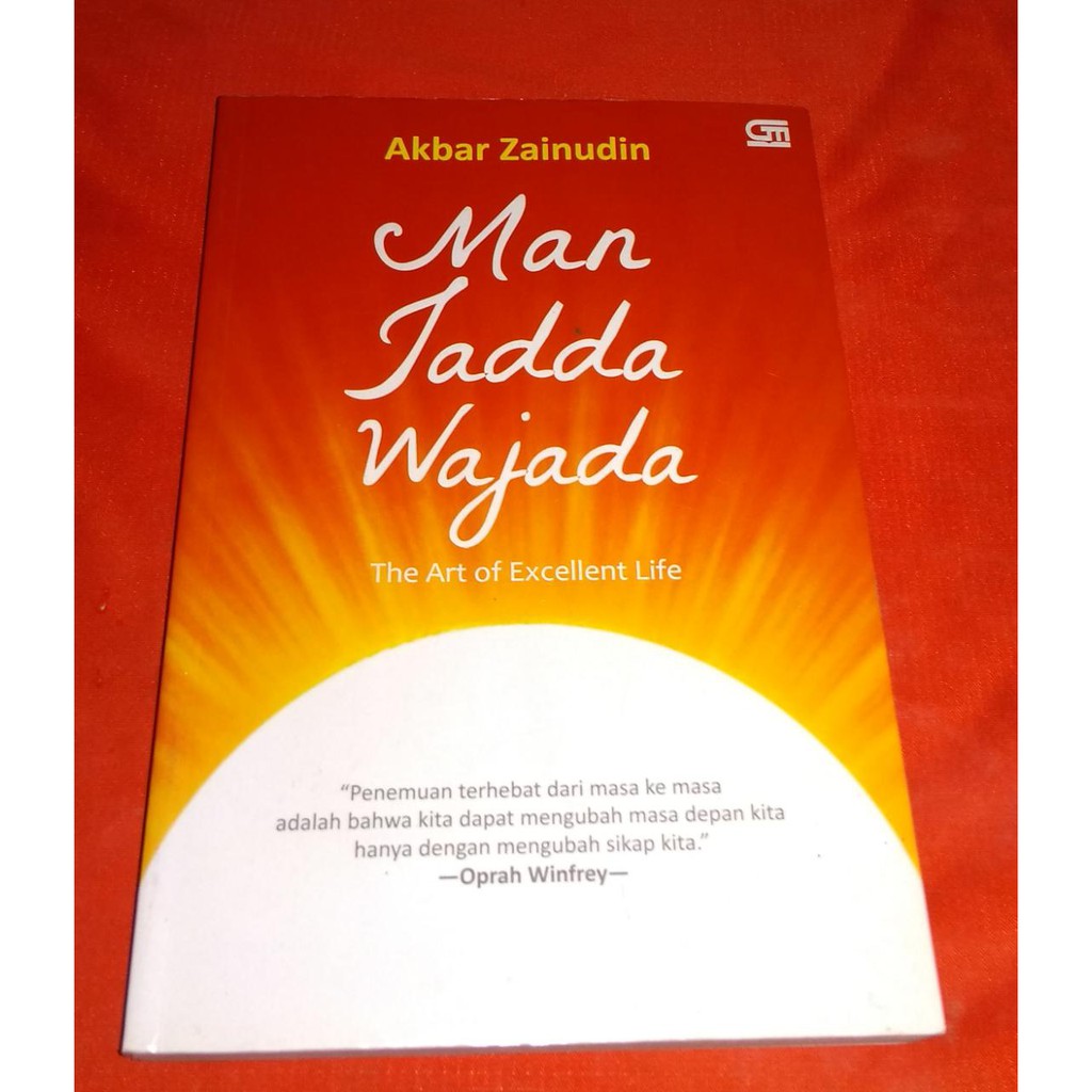 Man Jadda Wajada :  The Art of Excellent life