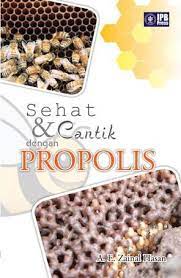 Sehat & cantik dengan propolis