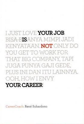Your job is not your carrer