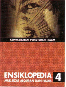 Ensiklopedia Mukjizat Alquran dan Hadis Jilid 4 :  Kemukjizatan Psikoterapi Islam