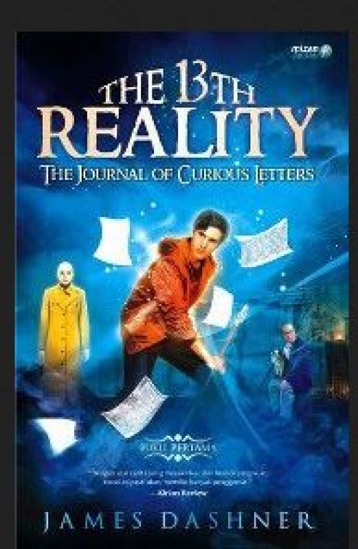 The 13th reality :  the journal of curious letters