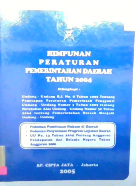 Himpunan peraturan pemerintahan daerah tahun 2004
