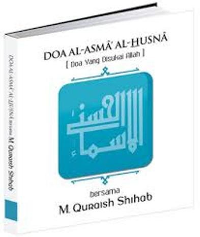 Doa al-asma al-husna bersama M. Quraish Shihab