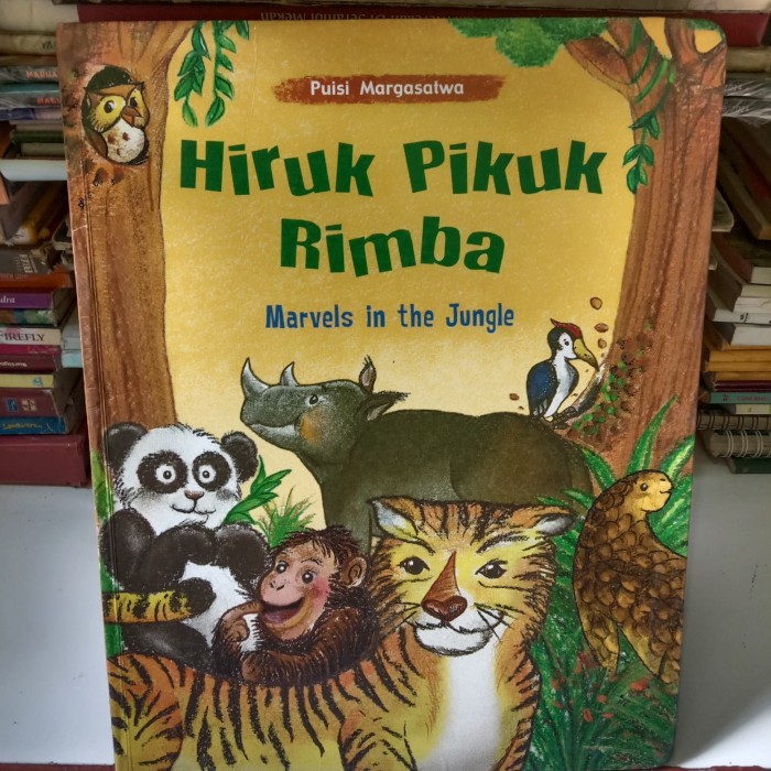 HIRUK Pikuk Rimba :  Morvels in the jungle