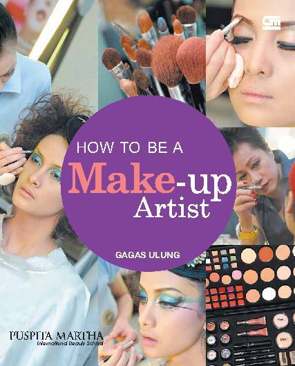 How to be a Make-Up Artist