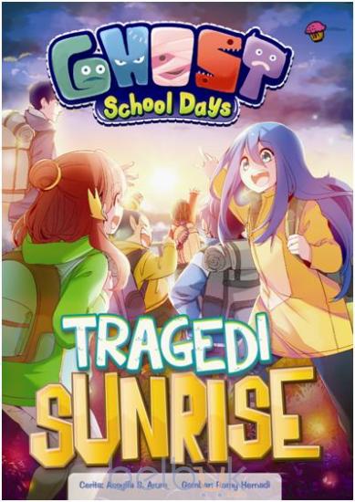 Ghost school days : tragedi sunrise