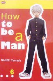 How to be a man 6