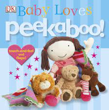 Baby Loves Peekaboo :  