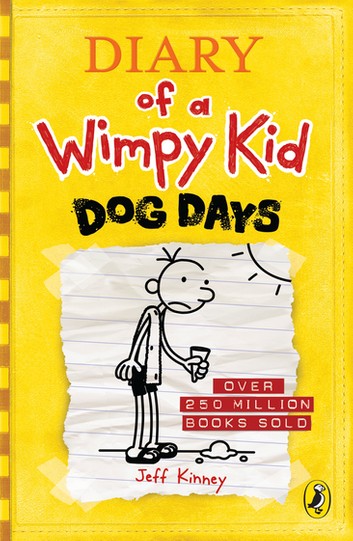 Diary of a Wimpy Kid :  Dog Days