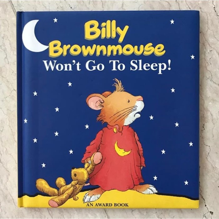 Billy Brownmouse : Won't Go To Sleep