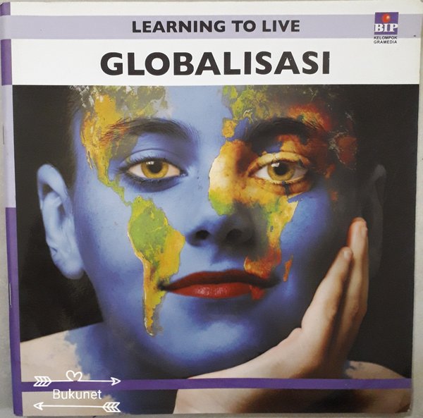 Learning To LIve :  Globalisasi