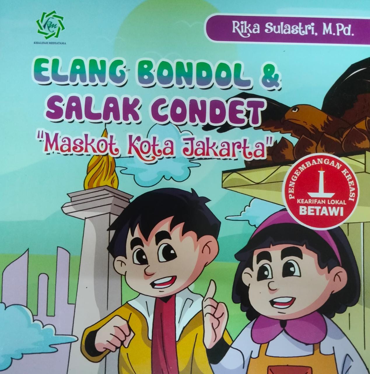 Elang Bondol & Salak Condet :  "maskot Kota Jakarta"