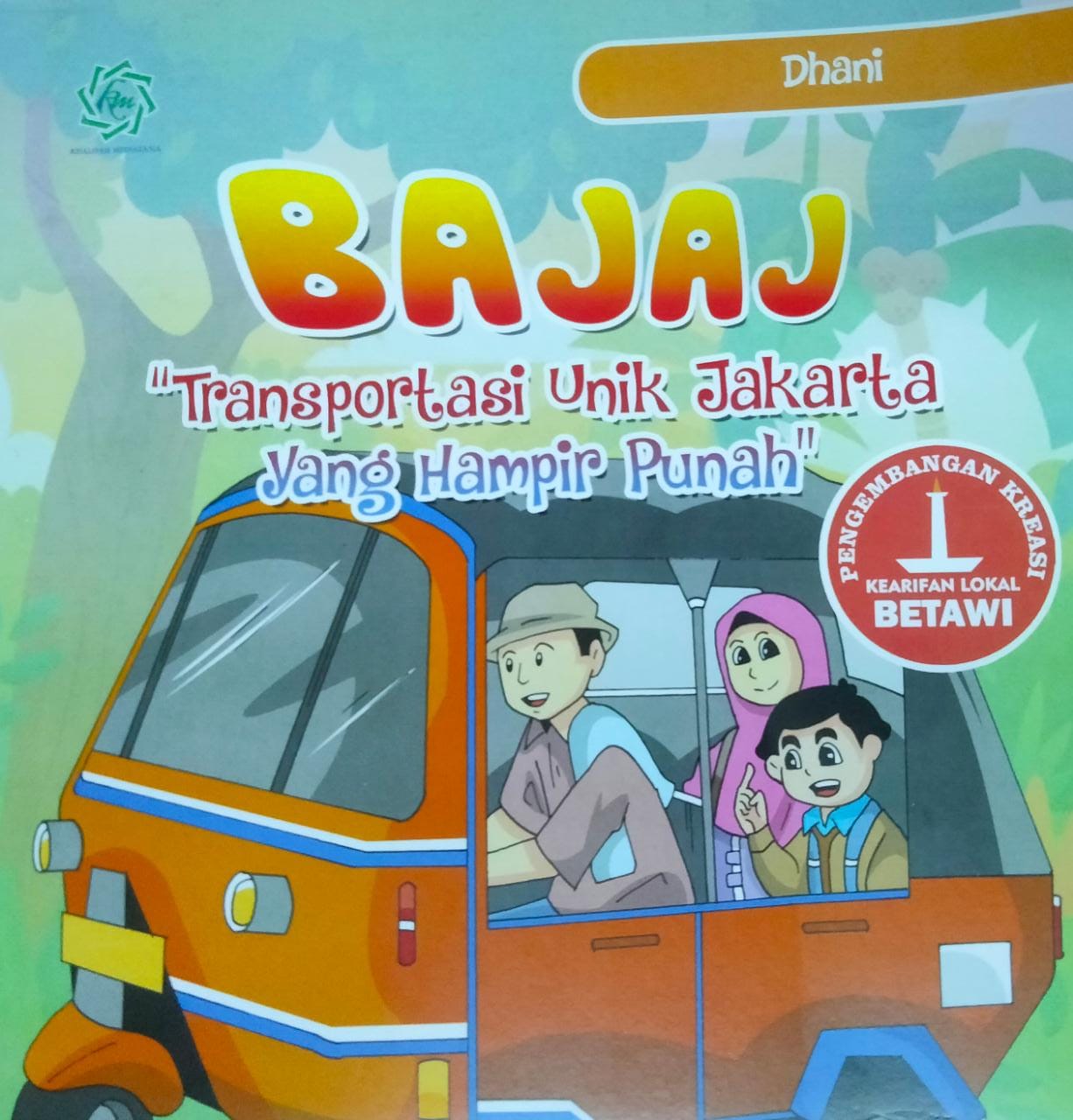 Bajaj :  "transportasi unik Jakarta yang hampir punah"