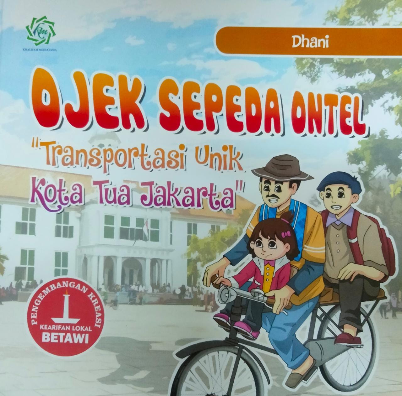 Ojek sepeda ontel :  "transportasi unik Kota Tua Jakarta"