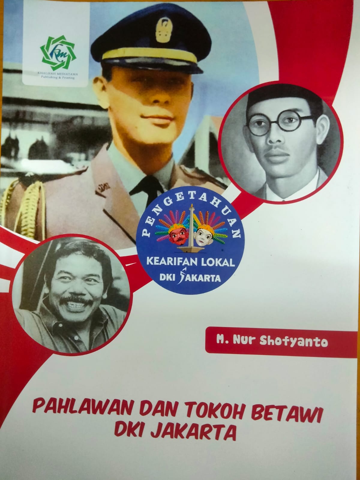 Pahlawan dan Tokoh Betawi DKI Jakarta