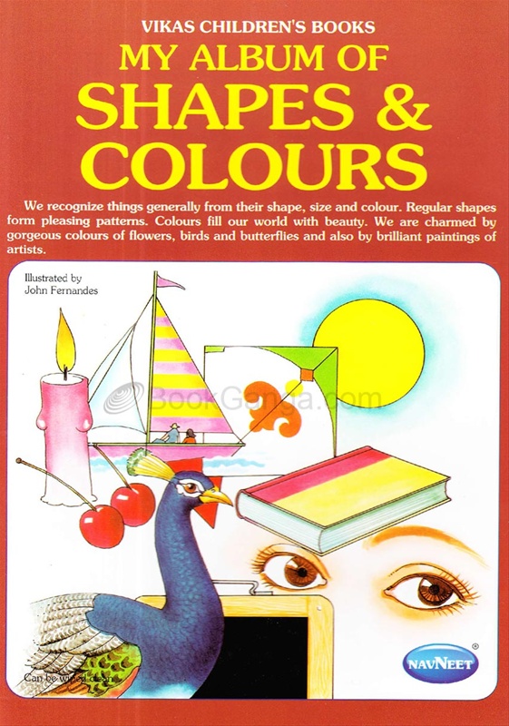 Vikas children's books :  my album of shapes & colours