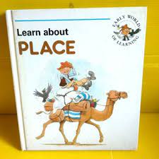 Early World of Learning :  Learn about Place