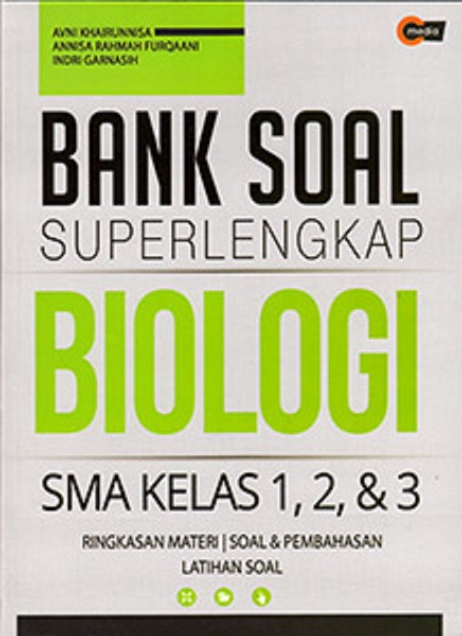 BANK SOAL superlengkap BIOLOGI SMA Kelas 1,2 & 3
