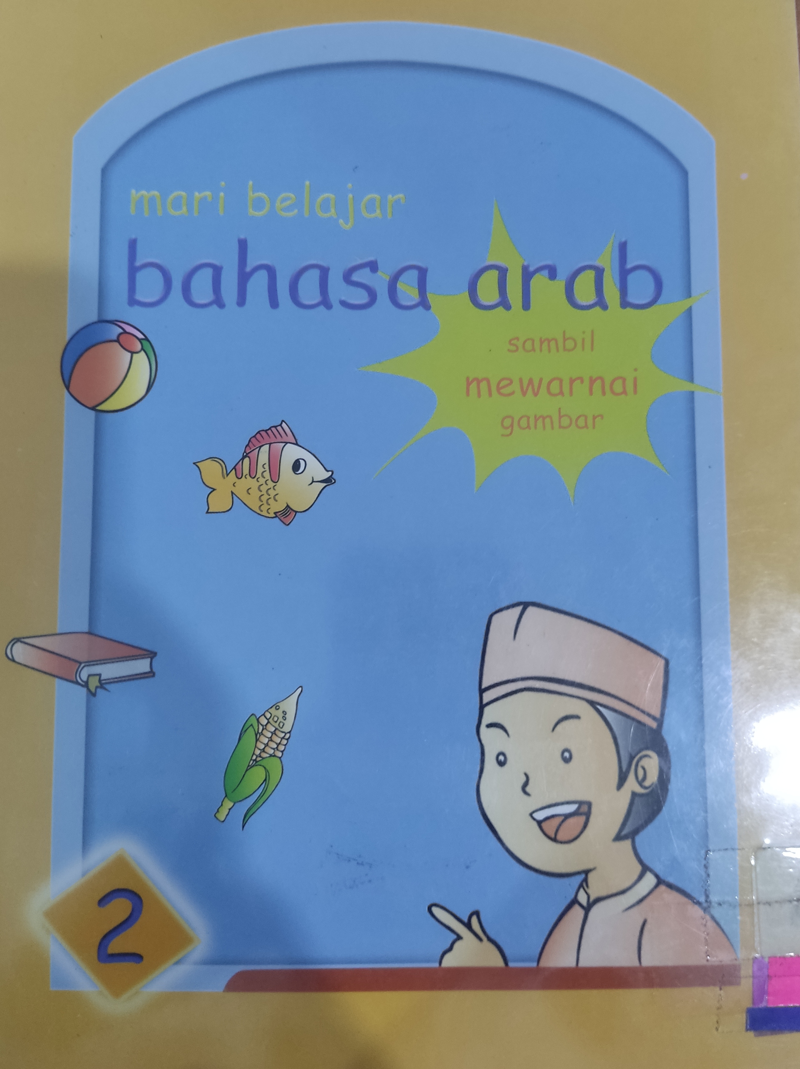 Mari belajar bahasa Arab 2 :  sambil mewarnai gambar
