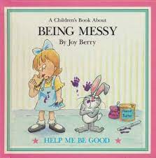 A book about being messy