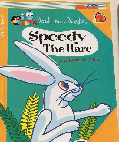 Bookworm Buddies :  Speedy The Hare