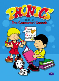 Phonics - Book 2 :  The Consonants Sound