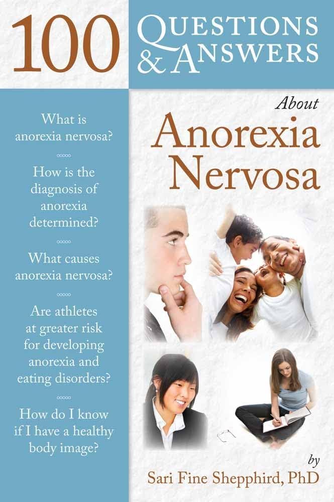 100 questions and answers about anorexia nervosa Sari Fine Shepphird