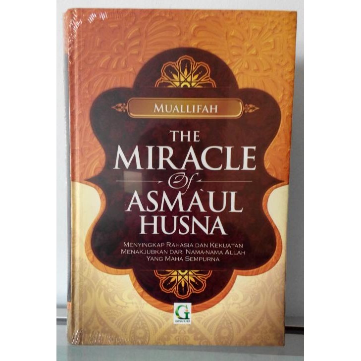 The Miracle Of Asmaul Husna