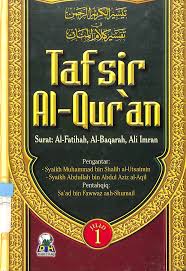 Tafsir Al-Qur'an Jilid 1 :  Surat Al-Fatihah, Al-Baqarah, Ali Imran