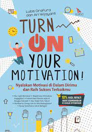 Turn on your motivation!
