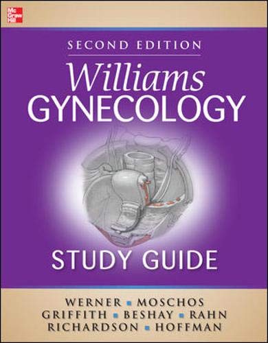 Williams Gynecology Study Guide :  Second edition