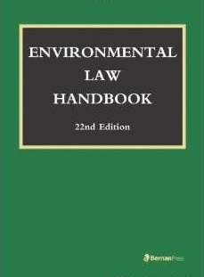 Environmental law handbook :  22nd edition