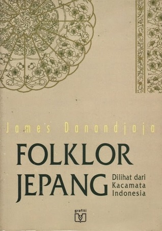 Folklor Jepang : Dilihat dari kacamata indonesia