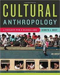Cultural anthropology :  a toolkit for a global age