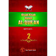 Kisah-Kisah dalam Al-Qur'an 2