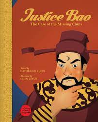 Justice Bao :  The Case Of The Missing Coins