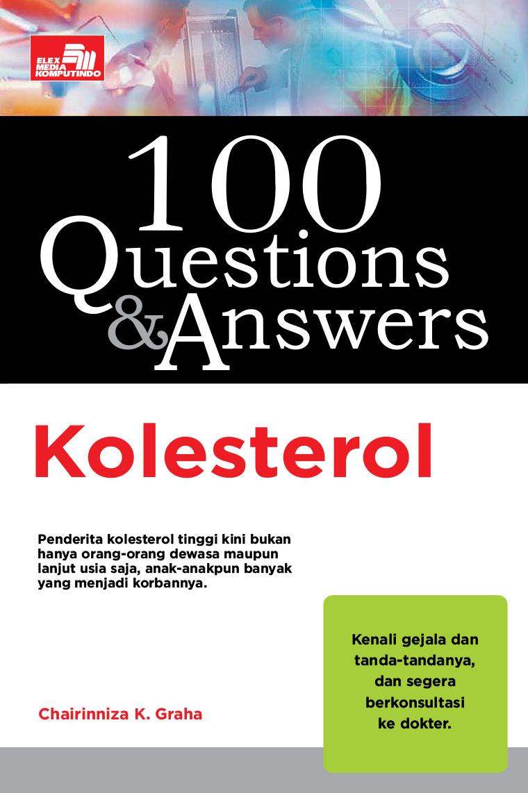 100 questions & answers : kolesterol