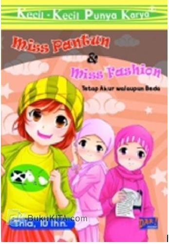 Kecil-Kecil Punya Karya : Miss Pantun & Miss Fashion