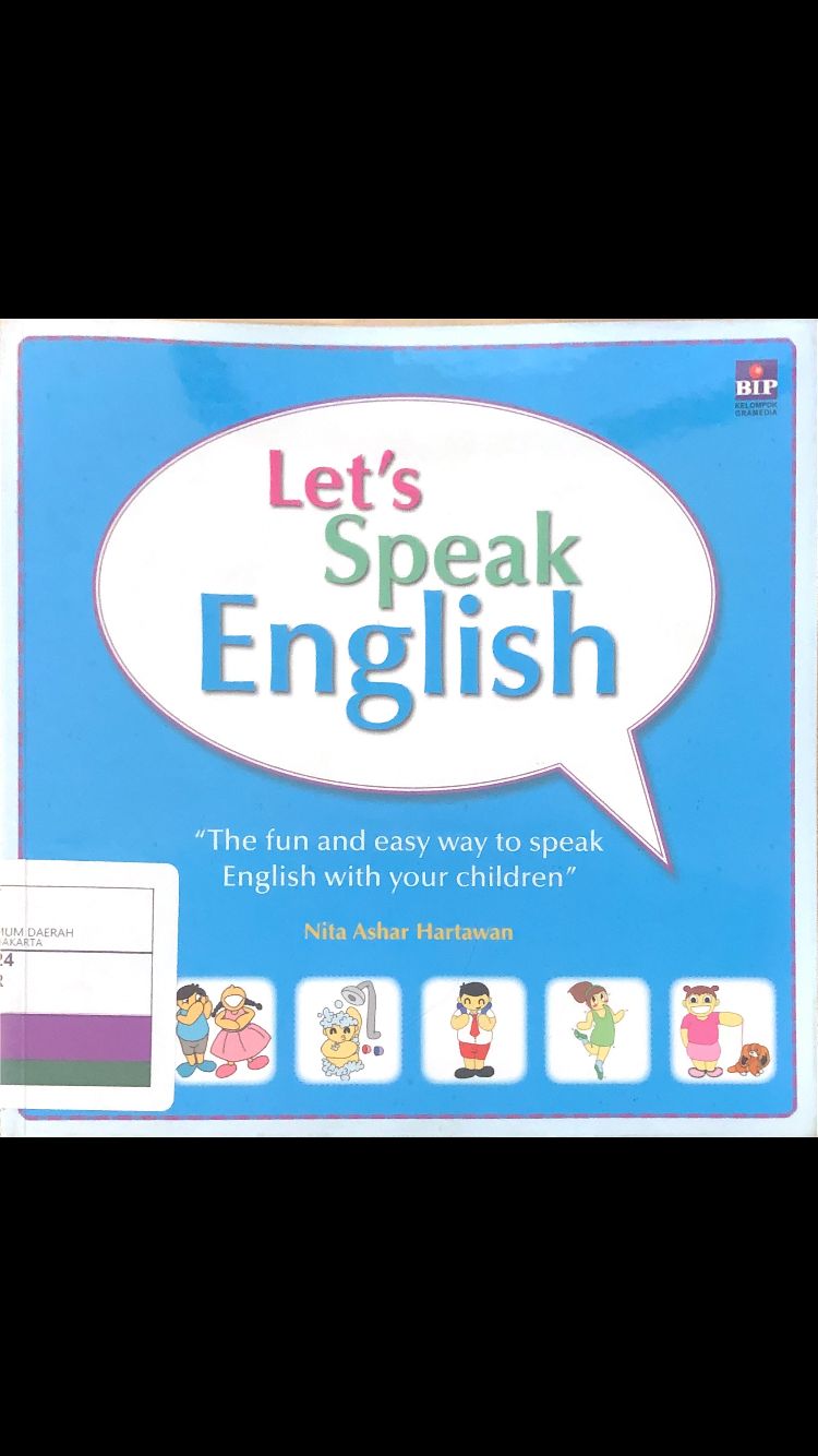 Let's Speak English :  The fun and easy way to speak english with your children