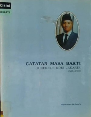 Catatan masa bakti gubernur KDKI Jakarta 1987-1992