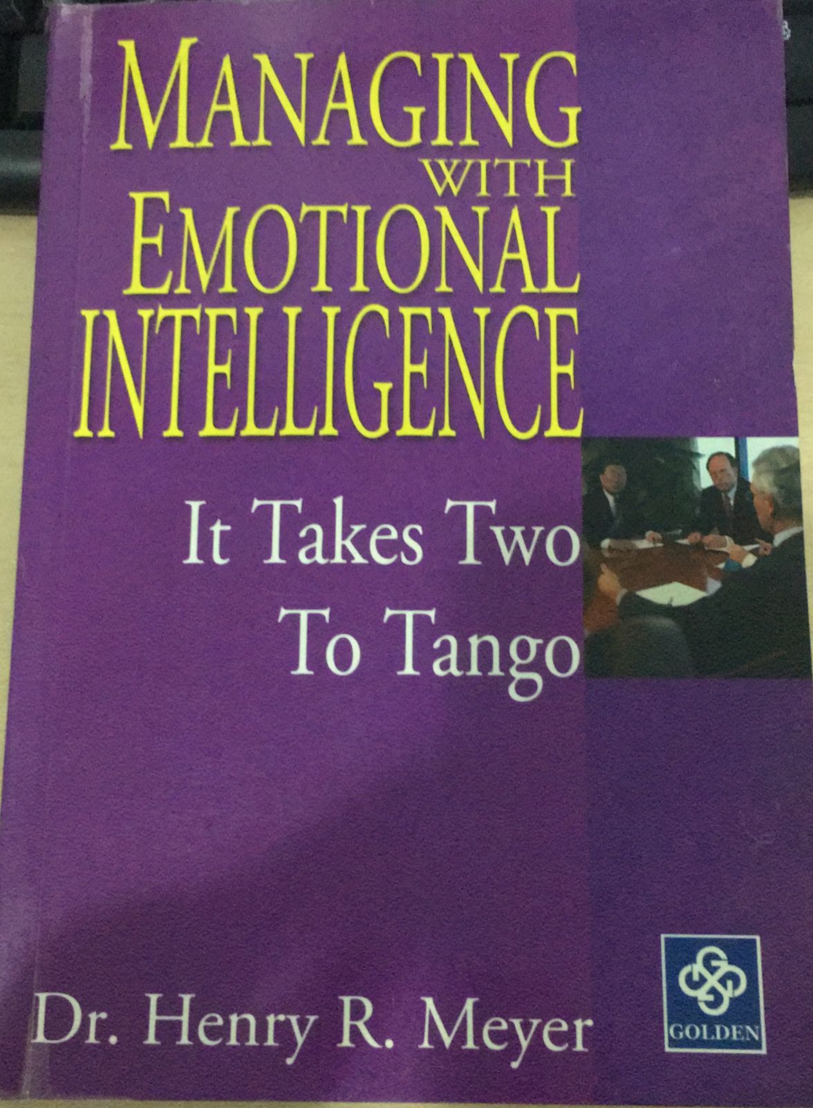 Managing With Emotional Intelligence :  It Takes Two To Tango