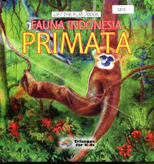 Lift The Flap Book : Fauna Indonesia Primata